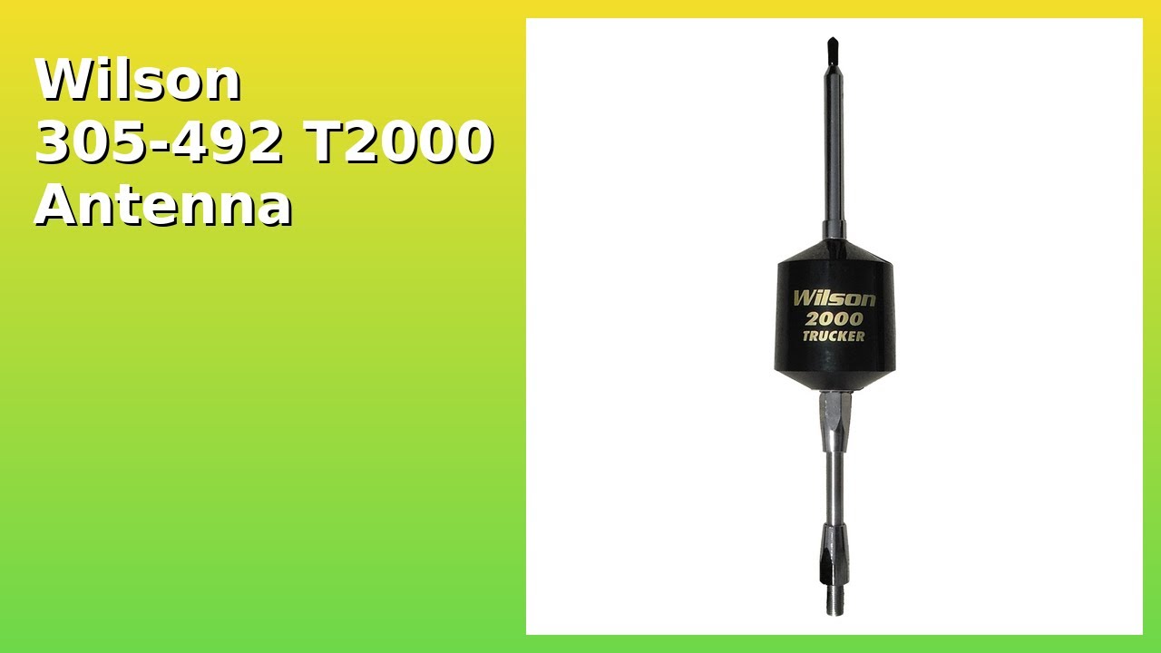 REVIEW (2026): Wilson 305-492 T2000 Antenna. Features.
