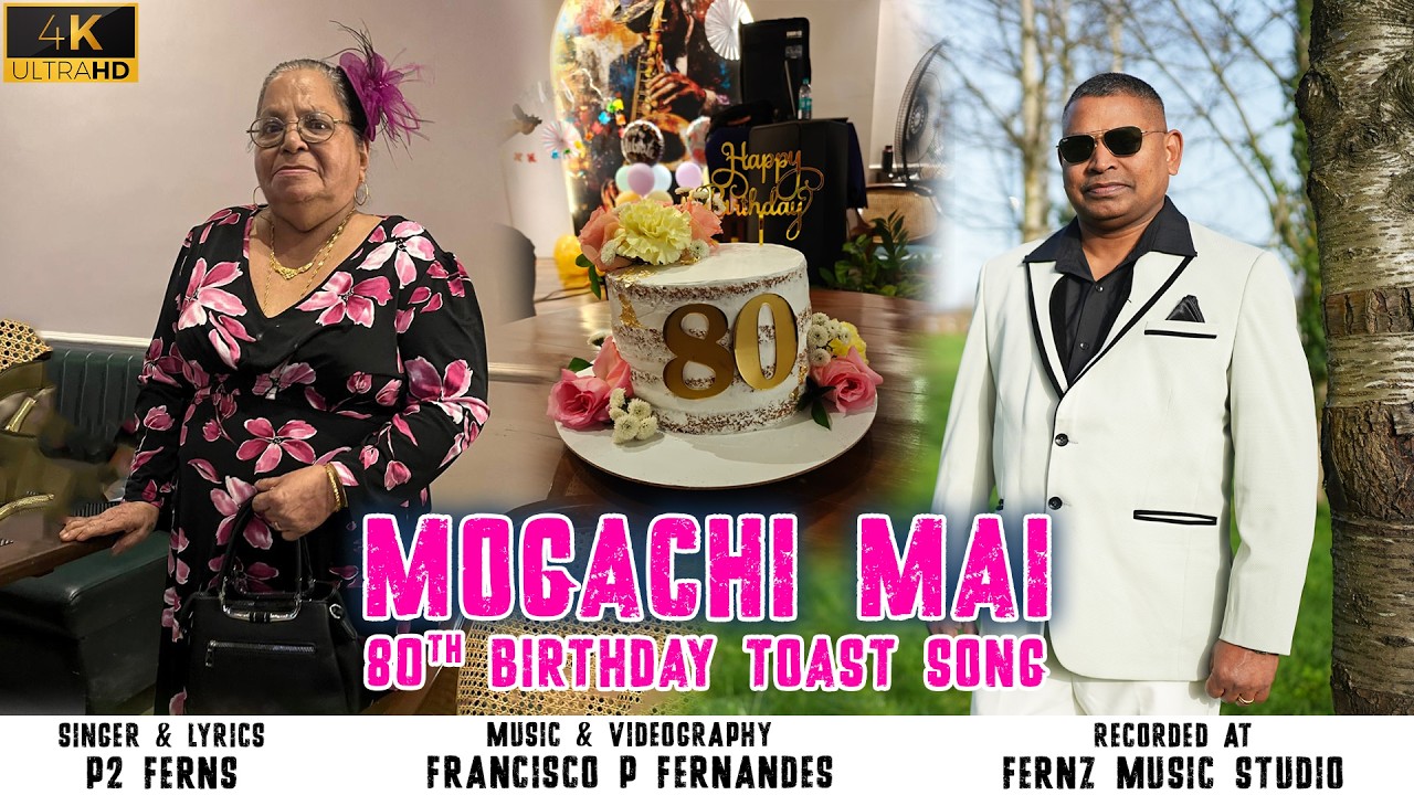New Konkani Song 2026 | Mogachi Mai - 80th Birthday Toast Song By P2 Ferns