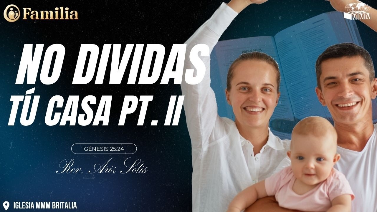No dividas tú casa Pt. II | Rev. Aris Solis🙏📖