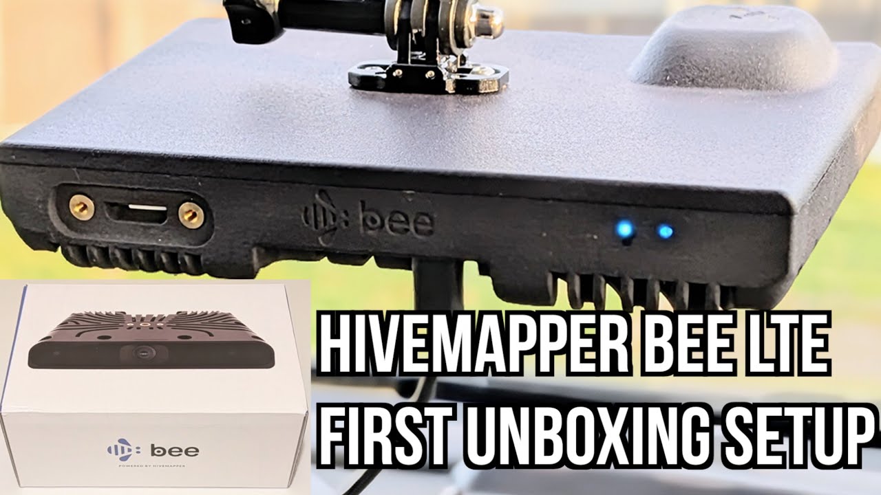 HIVEMAPPER BEE LTE - FIRST UNBOXING & SETUP