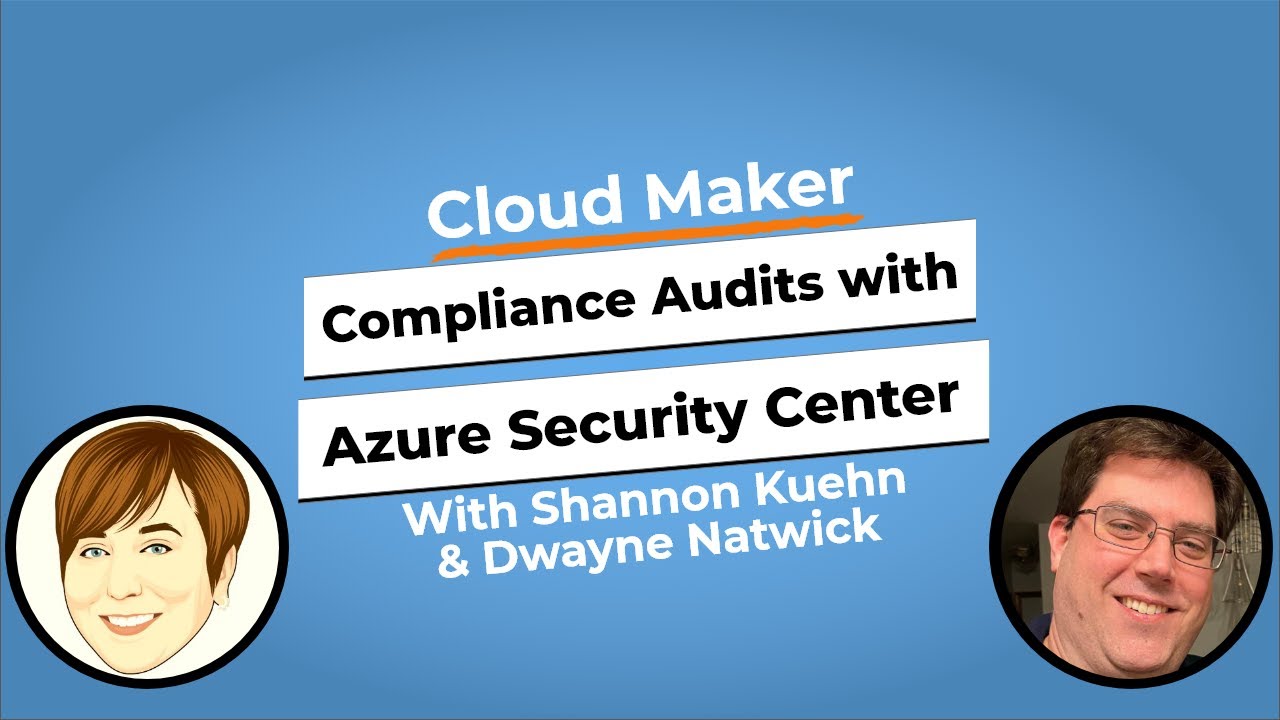 Standards Compliance reviews and audits with Azure Security Center│Cloud Maker│Skill Me UP Academy