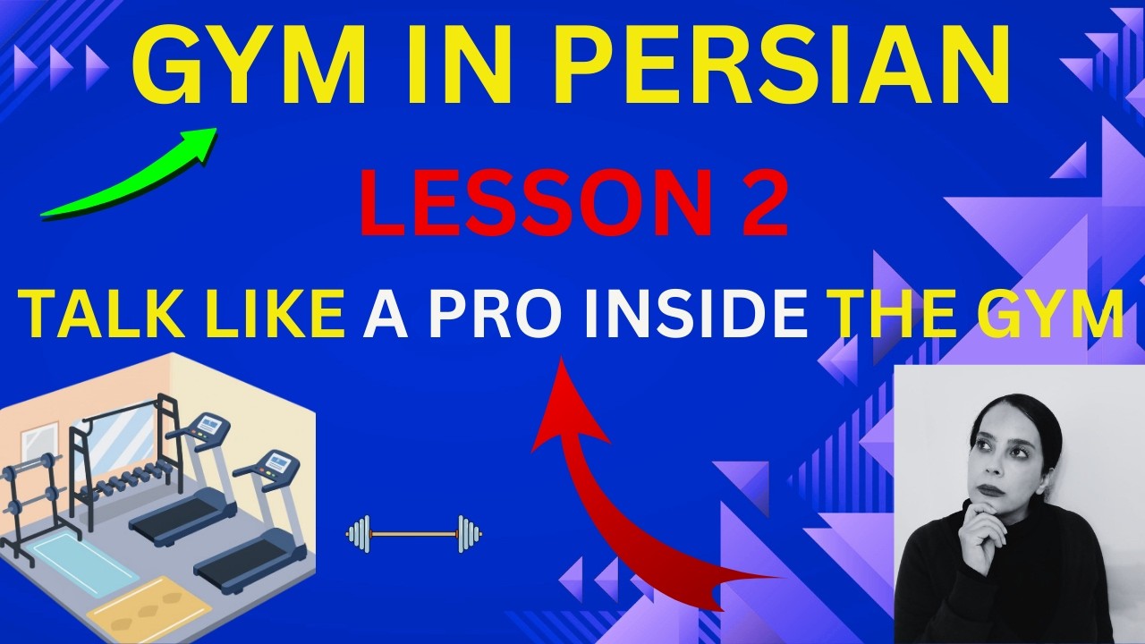 Learn Persian at the Gym: Lesson 2 | Workout Vocabulary & Phrases 🏋️‍♂️
