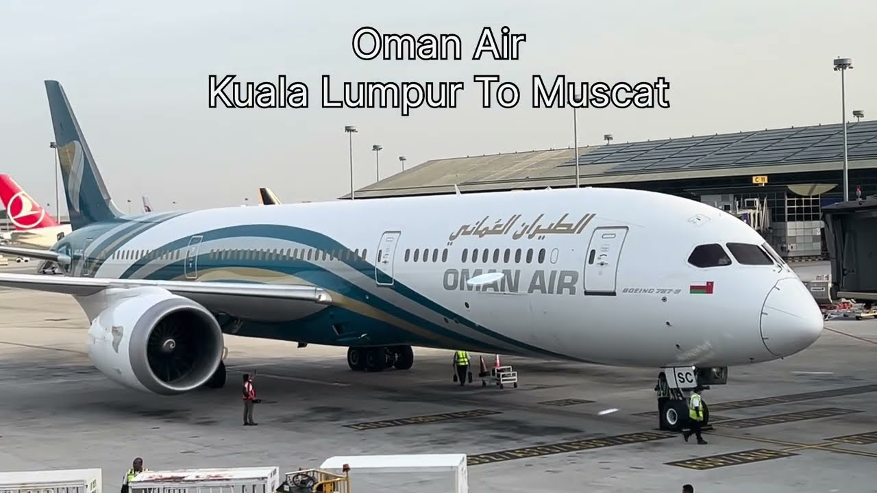 Flight Tour OmanAir | Kuala Lumpur To Muscat | Oman | #omanair #omantour #malaysiatourism #adventure