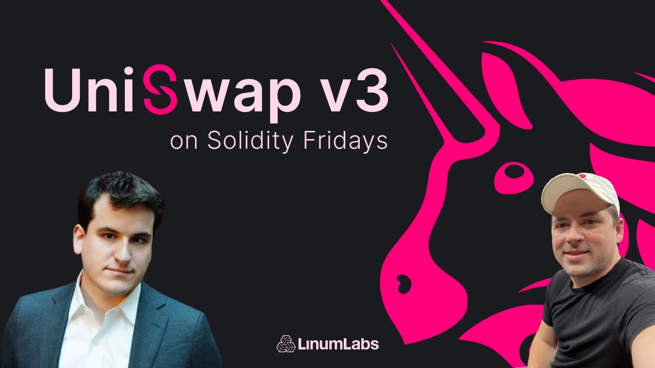 Uniswap v3 Deep Dive | Solidity Fridays