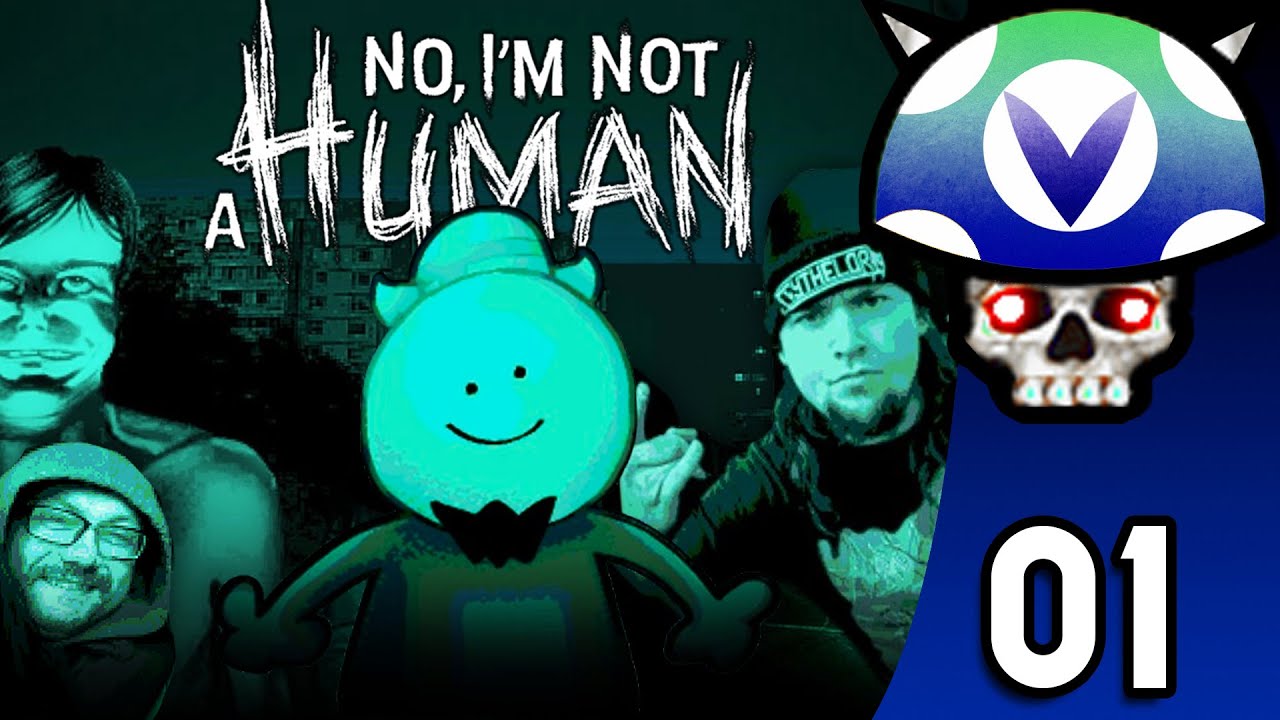 [Vinesauce] Joel - No, I'm Not a Human ( Part 1 )