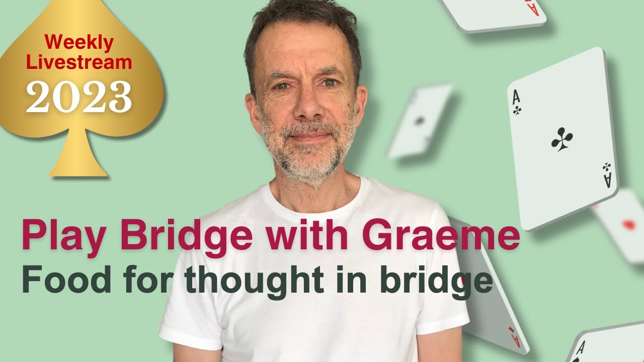 Food for thought in bridge