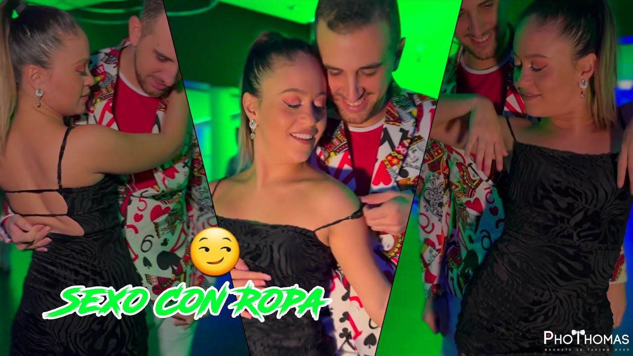 SEXO CON ROPA - Romeo Santos 👑🌹 Thomas & Paz 🌹 Bachata Social 👑 2022