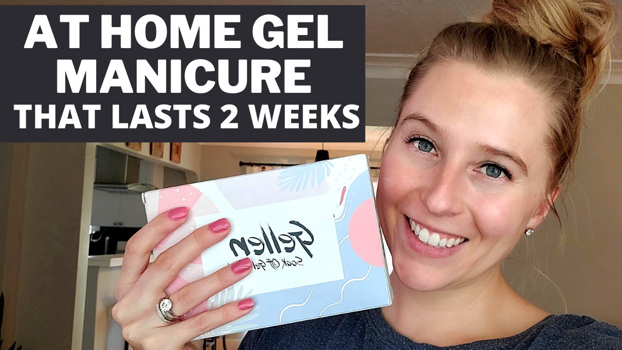 AT HOME GEL MANICURE THAT LASTS 2 WEEKS | DIY TUTORIAL