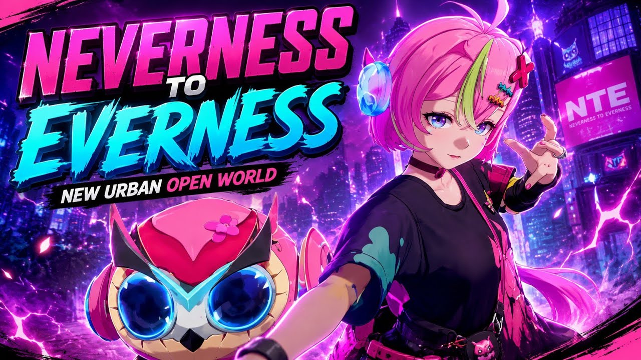 (NTE)Neverness to everness  new urban Open world !! Nami nte#nte