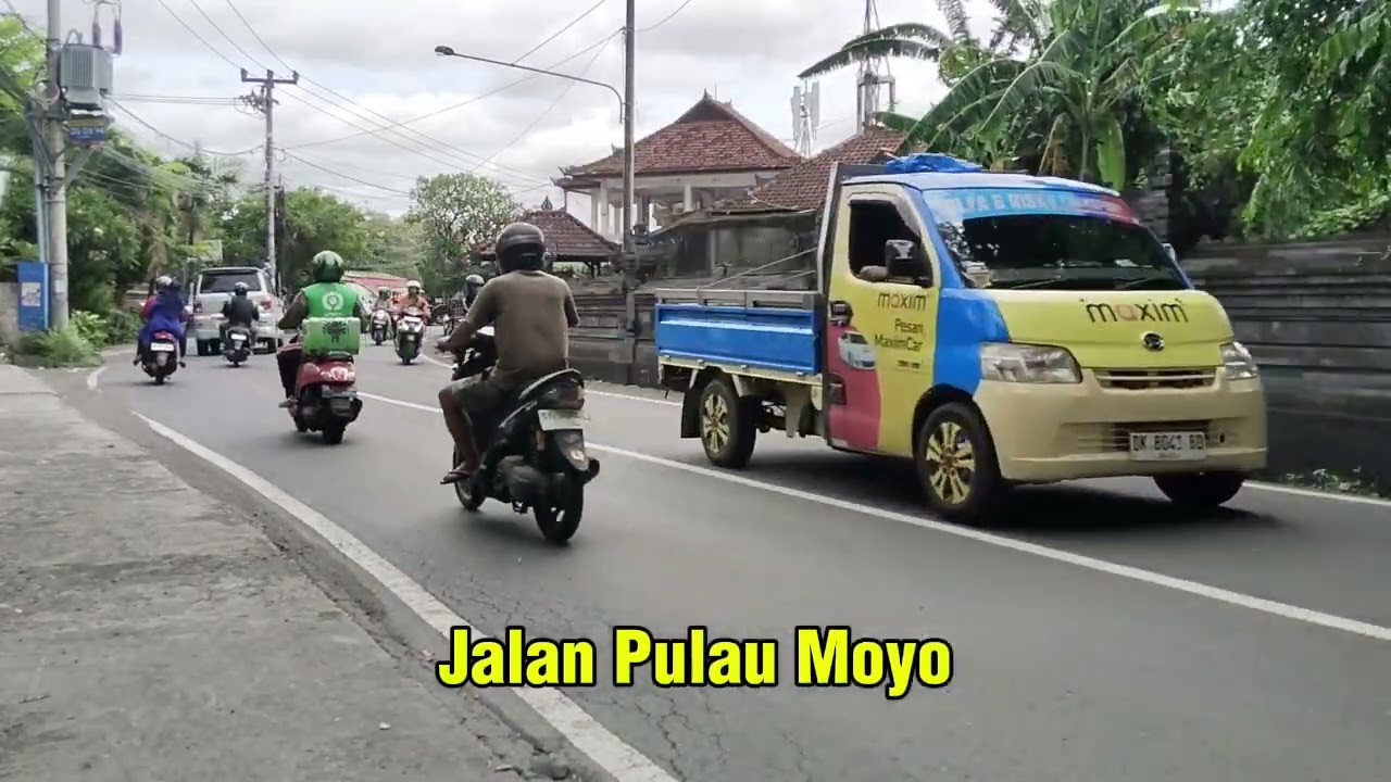 JALAN RAYA PULAU MOYO - DENPASAR SELATAN BALI INDONESIA