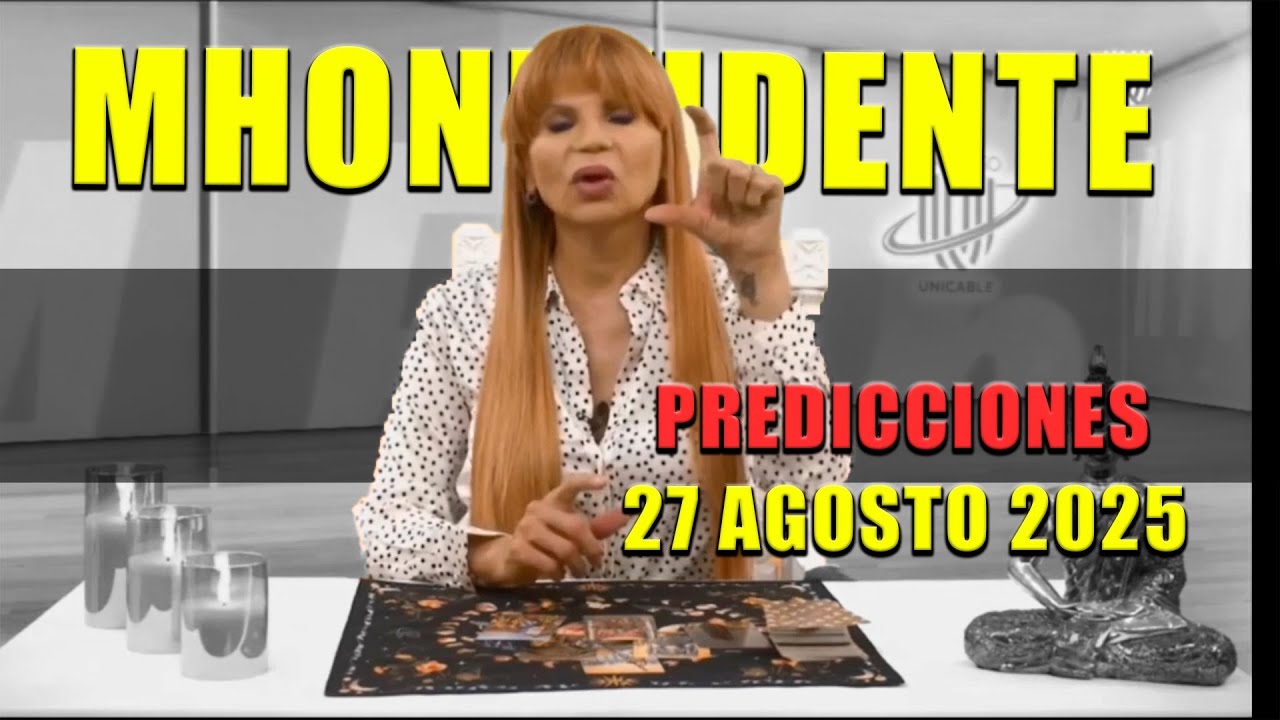 27 Agosto 2025 PREDICCIONES  Mhoni vidente