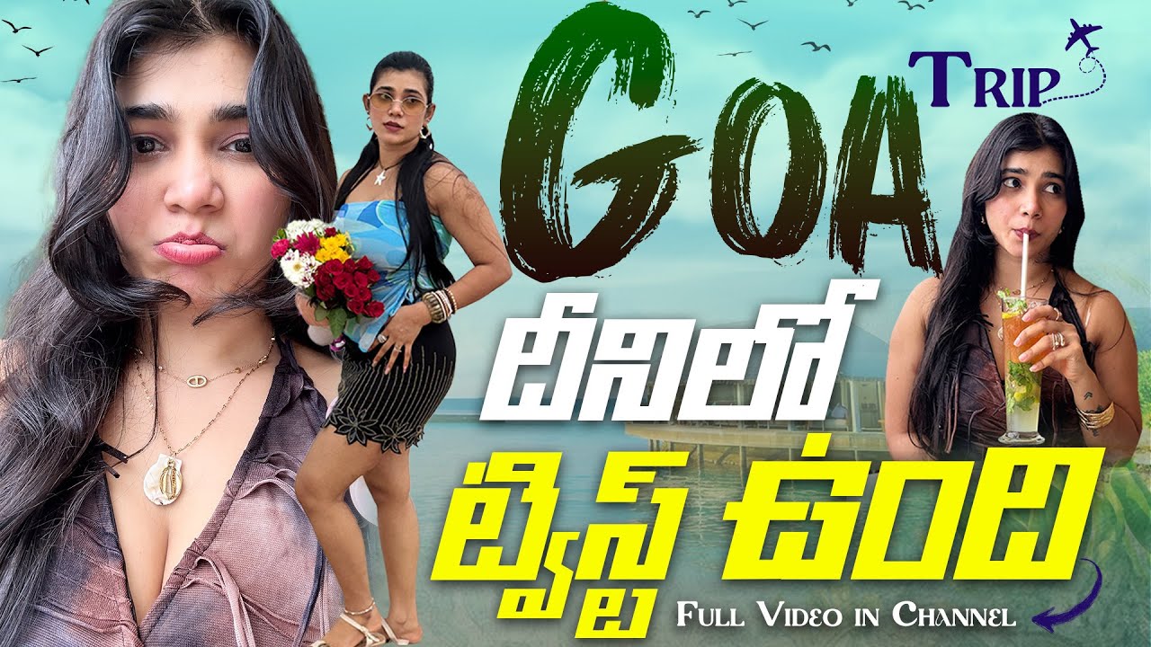 Saadhana Naidu in Goa | Unexpected Twist in the Trip🌴✨ Goa Vlog with a Shocking Twist | Saadhana