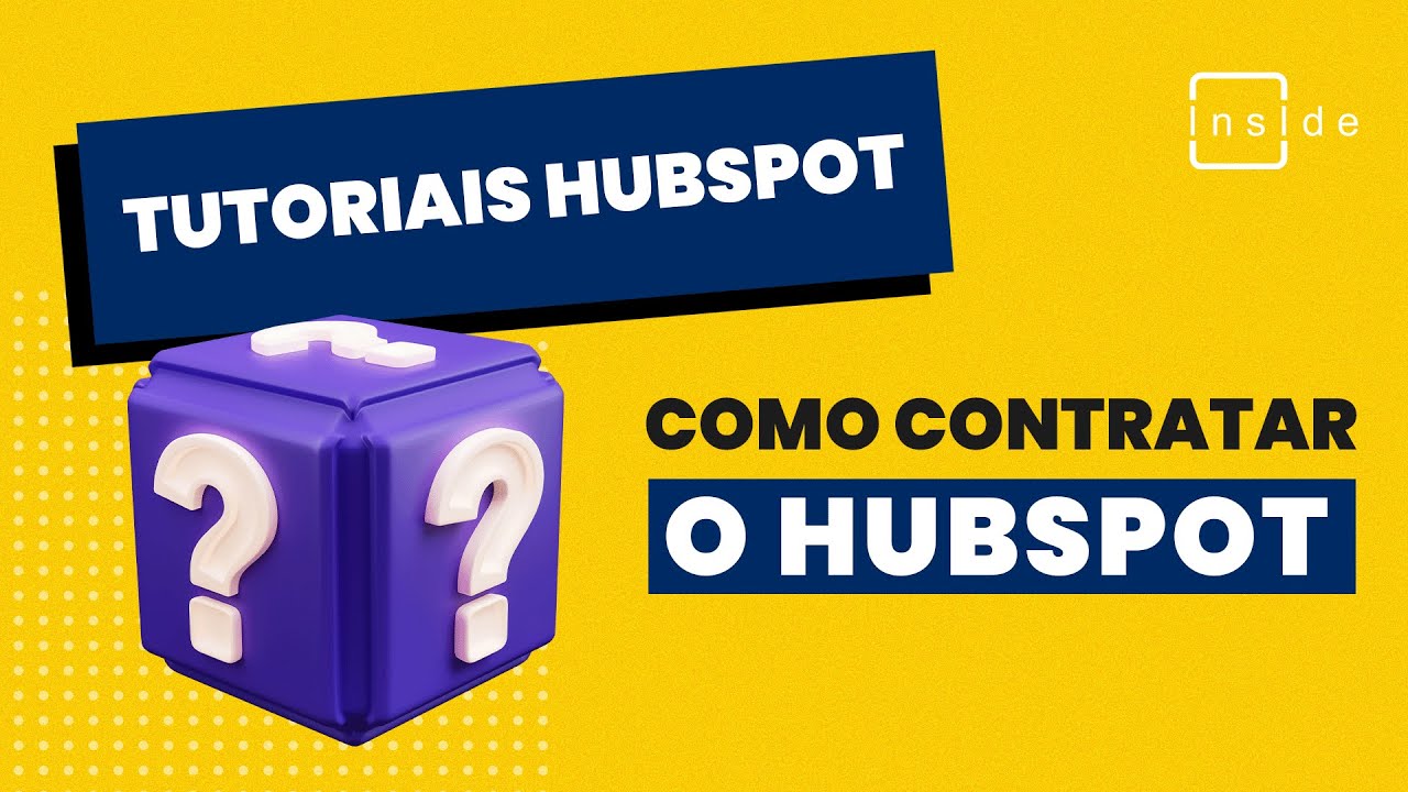 📚💼💡 Aprenda a contratar o HubSpot e potencialize seu negócio!