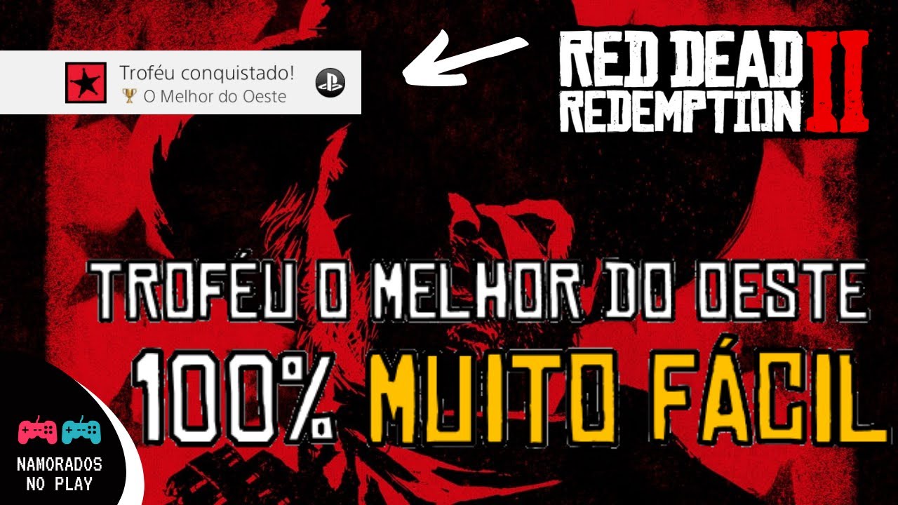 Como zerar 100% MUITO FÁCIL? Guia DEFINITIVO 🏆 Red Dead Redemption 2