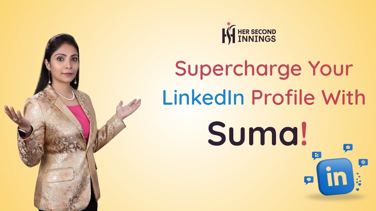 LinkedIn Masterclass with Suma Annegowda | Boost Your Career & Visibility