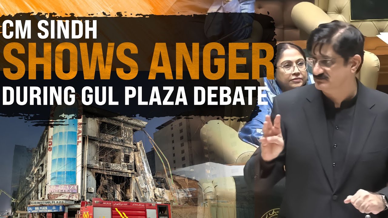 Главный министр Синда Мурад Али Шах выразил гнев во время дебатов по поводу проекта Gul Plaza в З...