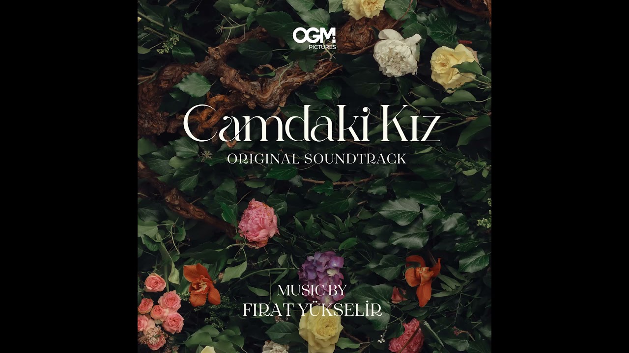 Gerçeklerden Kimse Kaçamaz  - Camdaki Kız Dizi Müzikleri Sezon 2 - Fırat Yükselir - Soundtrack