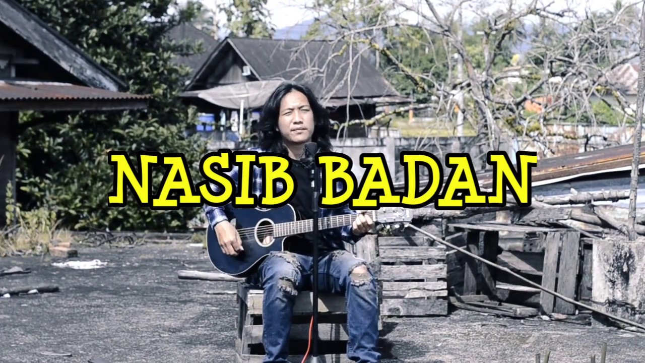 NASIB BADAN - LAGU DAERAH BESEMAH (COVER)