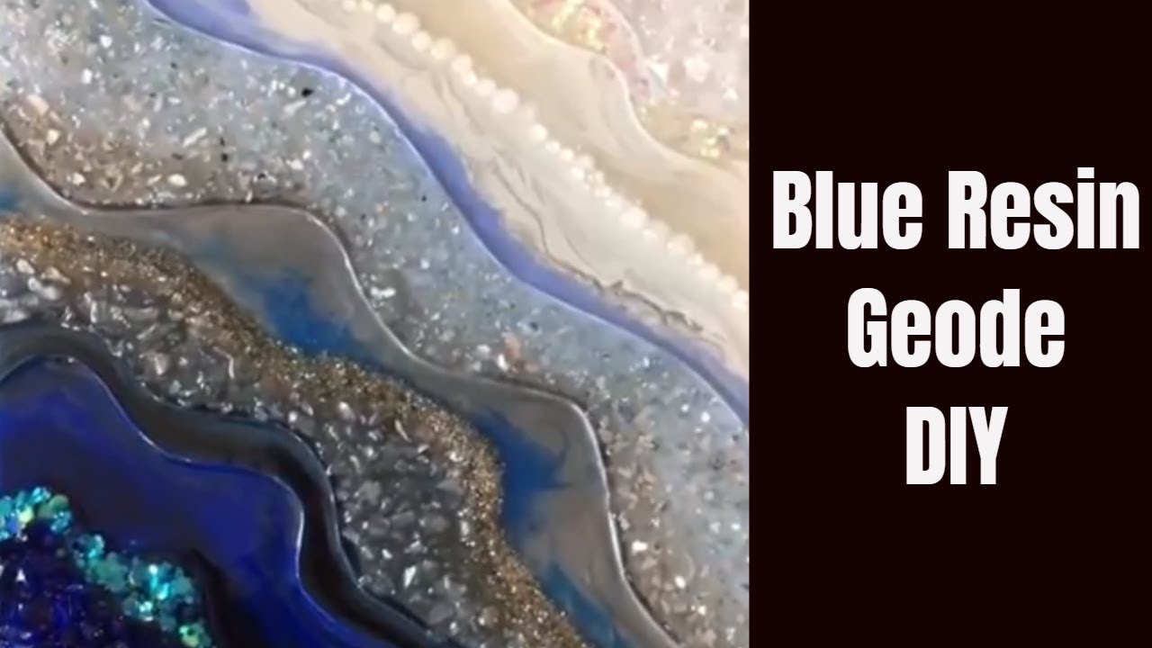 7. DIY Tutorial Blue Resin Geode