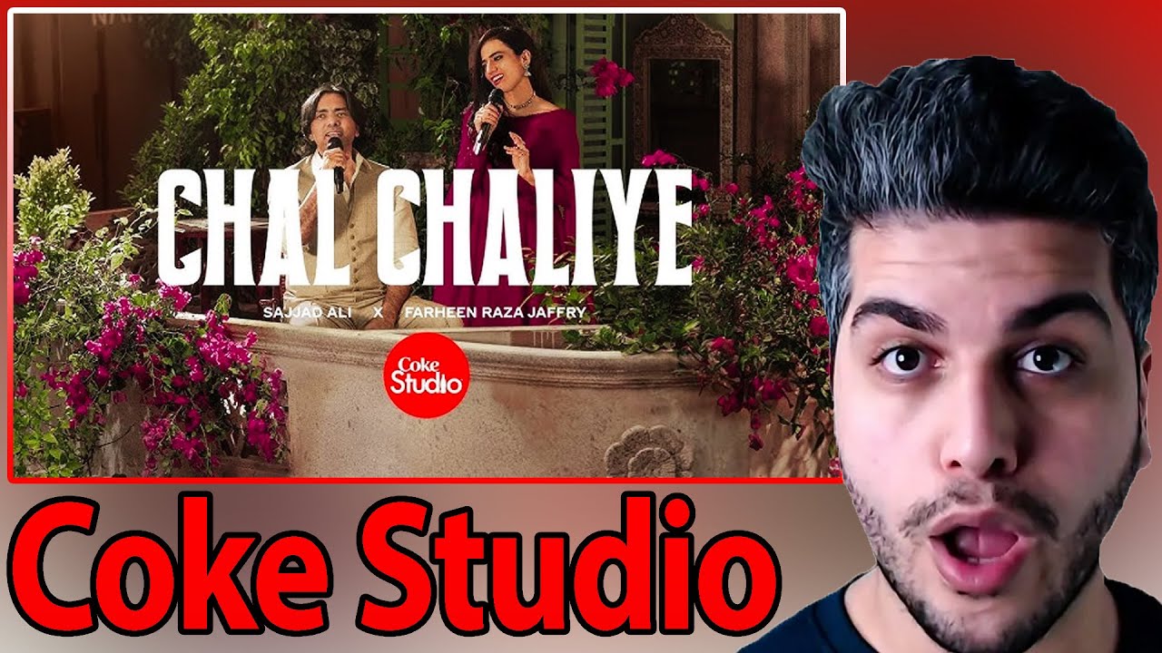Chal Chaliye | Coke Studio Pakistan | Season 15 | Sajjad Ali x Farheen Raza Jaffry REACTION