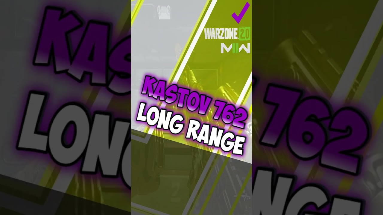 Kastov 762 Long Range сборка для Warzone 2