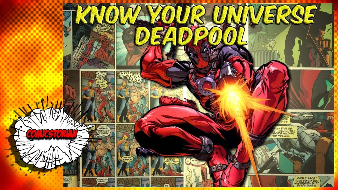Deadpool - Know Your Universe | Comicstorian