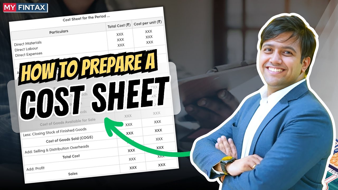 How to Prepare a Cost Sheet | Budget Banao, Paisa Bachao – Cash Flow & Costing Toolkit | 