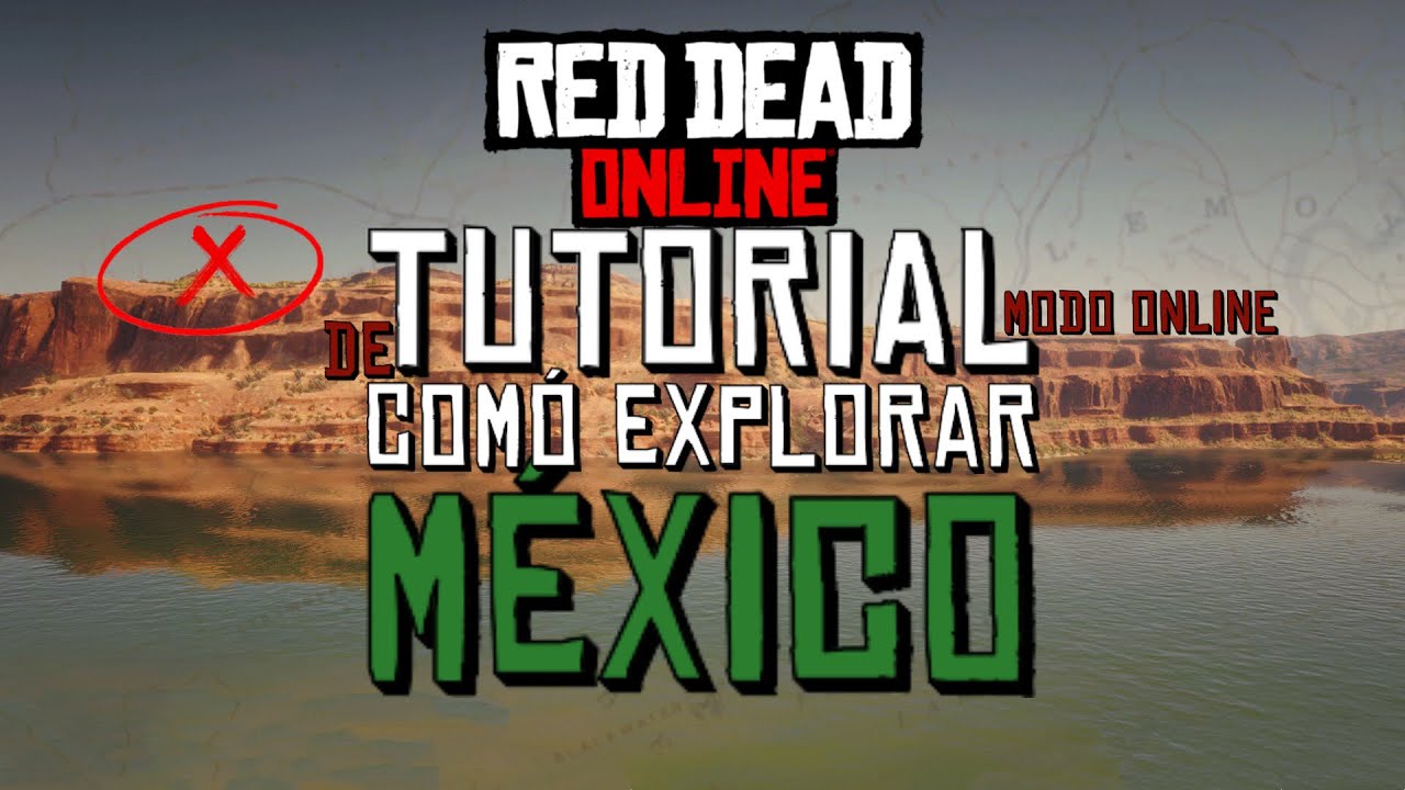 TUTORIAL | CÓMO IR A MÉXICO 🤠 | METODO CON CABALLO🐎 | RED DEAD ONLINE #reddeadonline #rdr2 #mexico