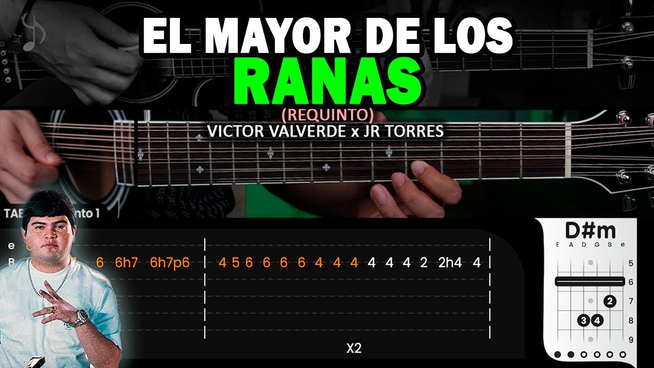 El Mayor De Los Ranas - Víctor Valverde x JR Torres REQUINTO Tutorial / TABS