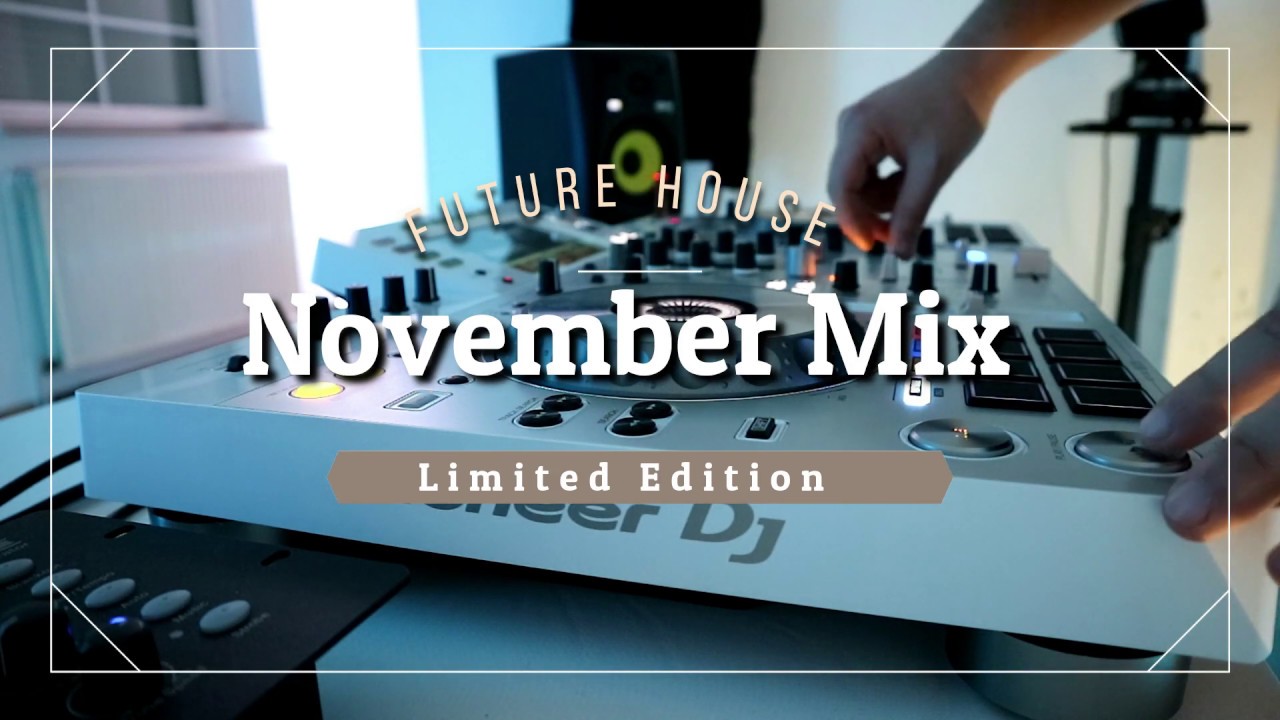 XDJ RX2 Limited Edition (White) // Future House // November 2018 Mix