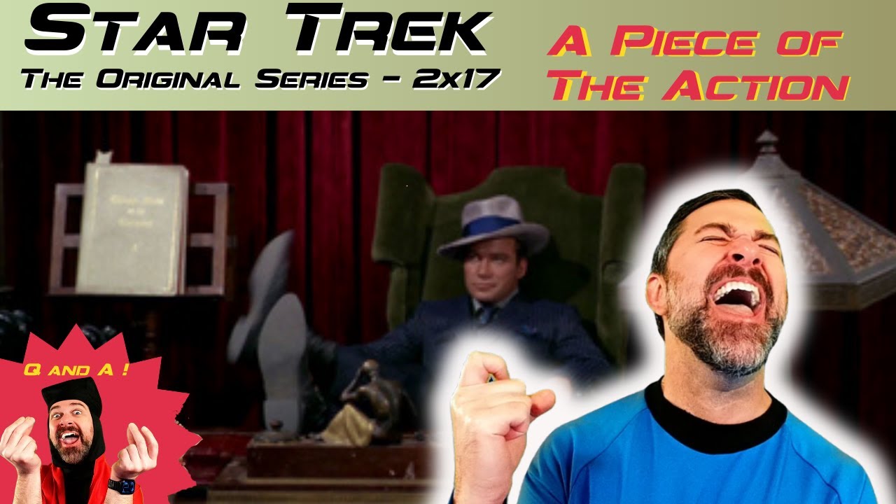 Star Trek: ToS 'A PIECE OF THE ACTION' (S2xE17 Reaction) - First Time Watching!