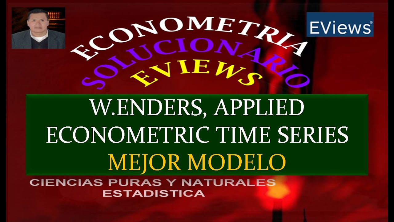MEJOR MODELO ARMA W. ENDERS