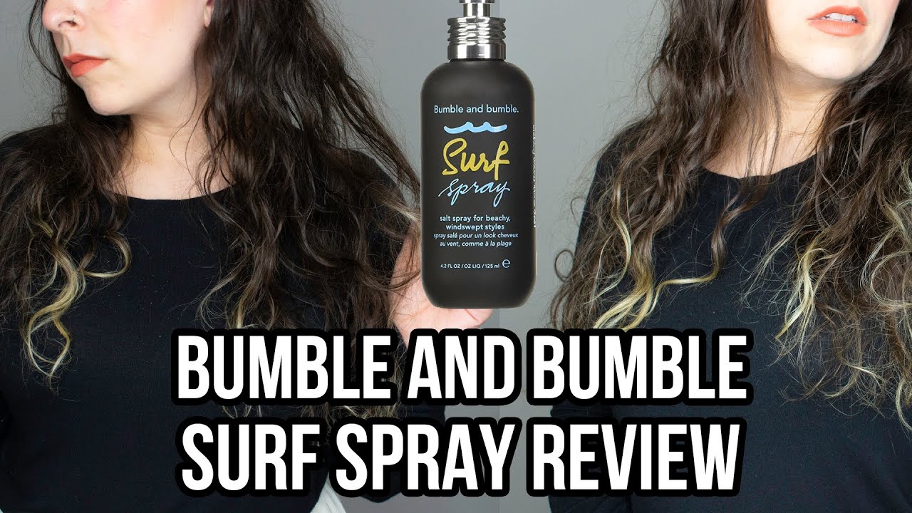 BUMBLE AND BUMBLE SURF SPRAY | Fine, wavy/curly hair