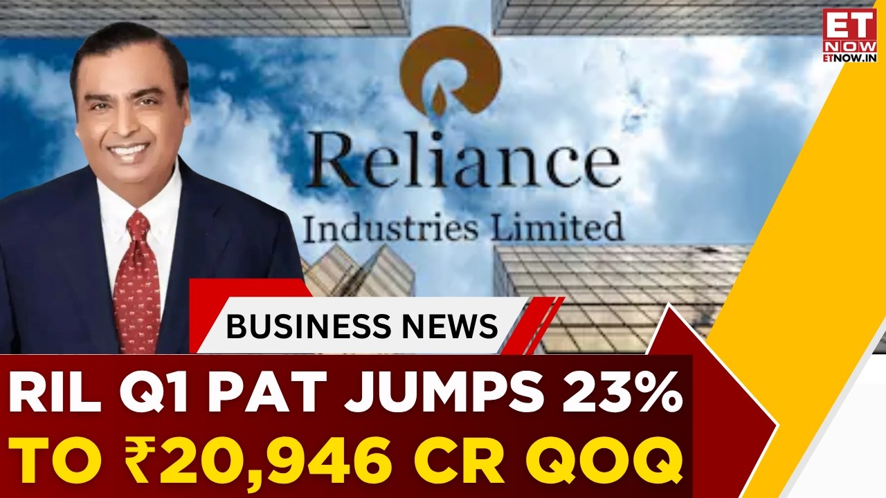 Отчет Reliance за 1 квартал: выручка, EBITDA и прибыль превысили ожидания | ET Now