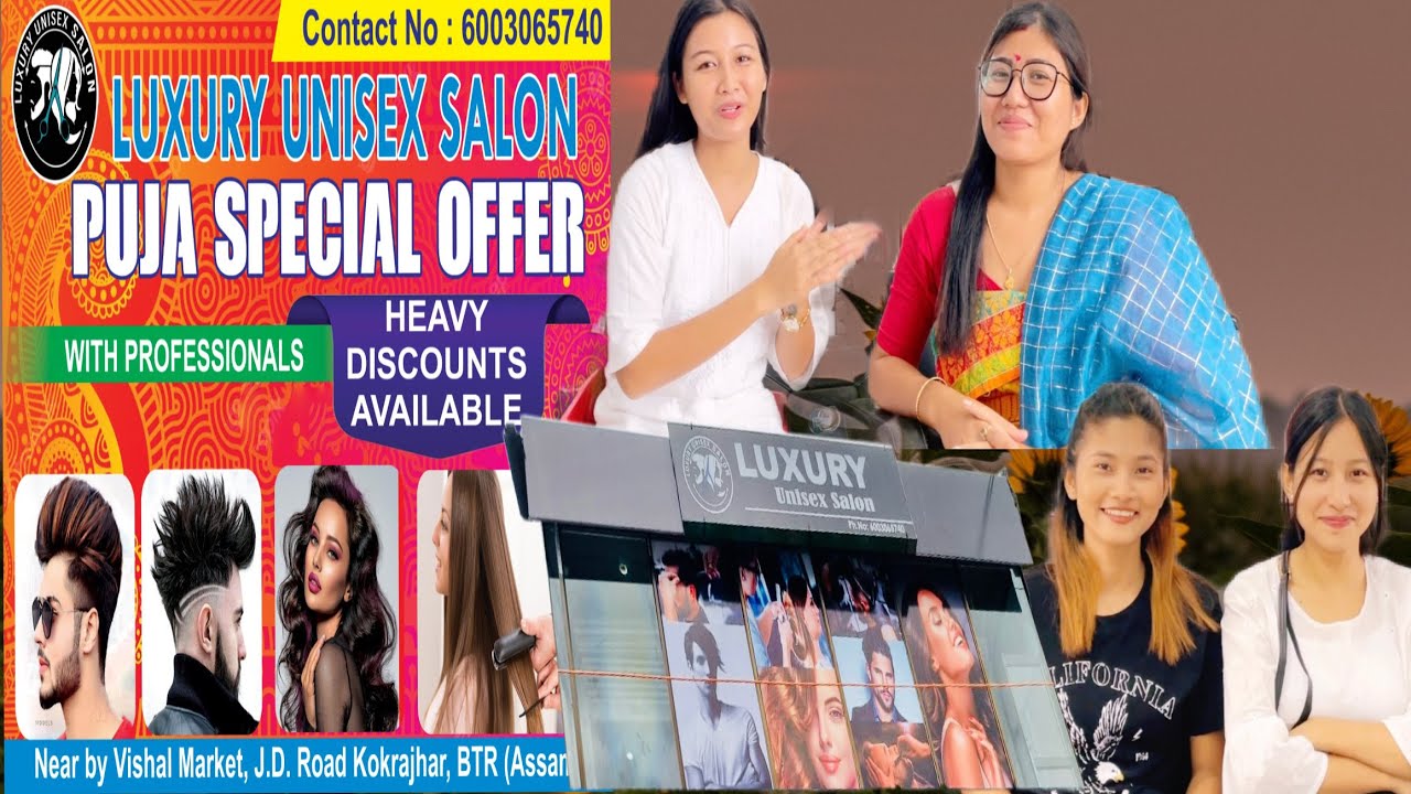 Kokrajhar Yao Gwdan UNISEX SALON 🤷‍♀️|| PUJA SPECIAL OFFER Swligacnw || 😍