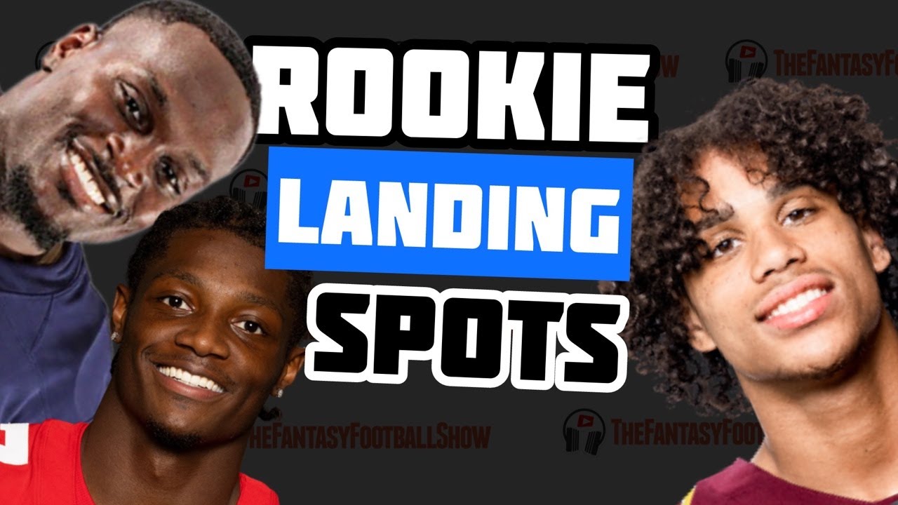 2026 Rookies Landing Spots? (2026 NFL Draft)