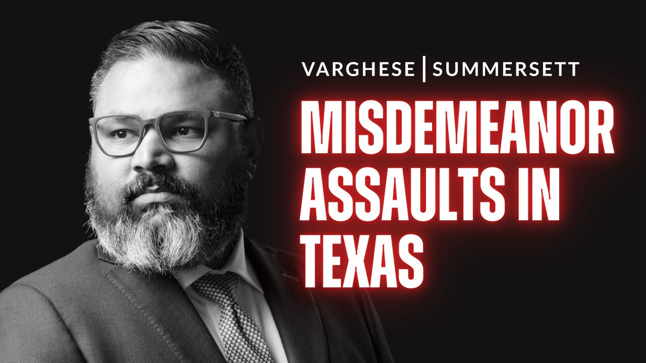Misdemeanor Assault in Texas: The Charge, Punishment, and Defenses