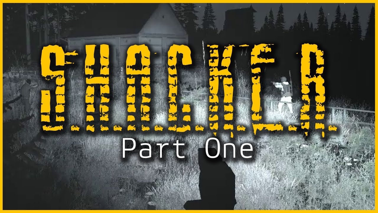 S.H.A.C.K.E.R., Part One