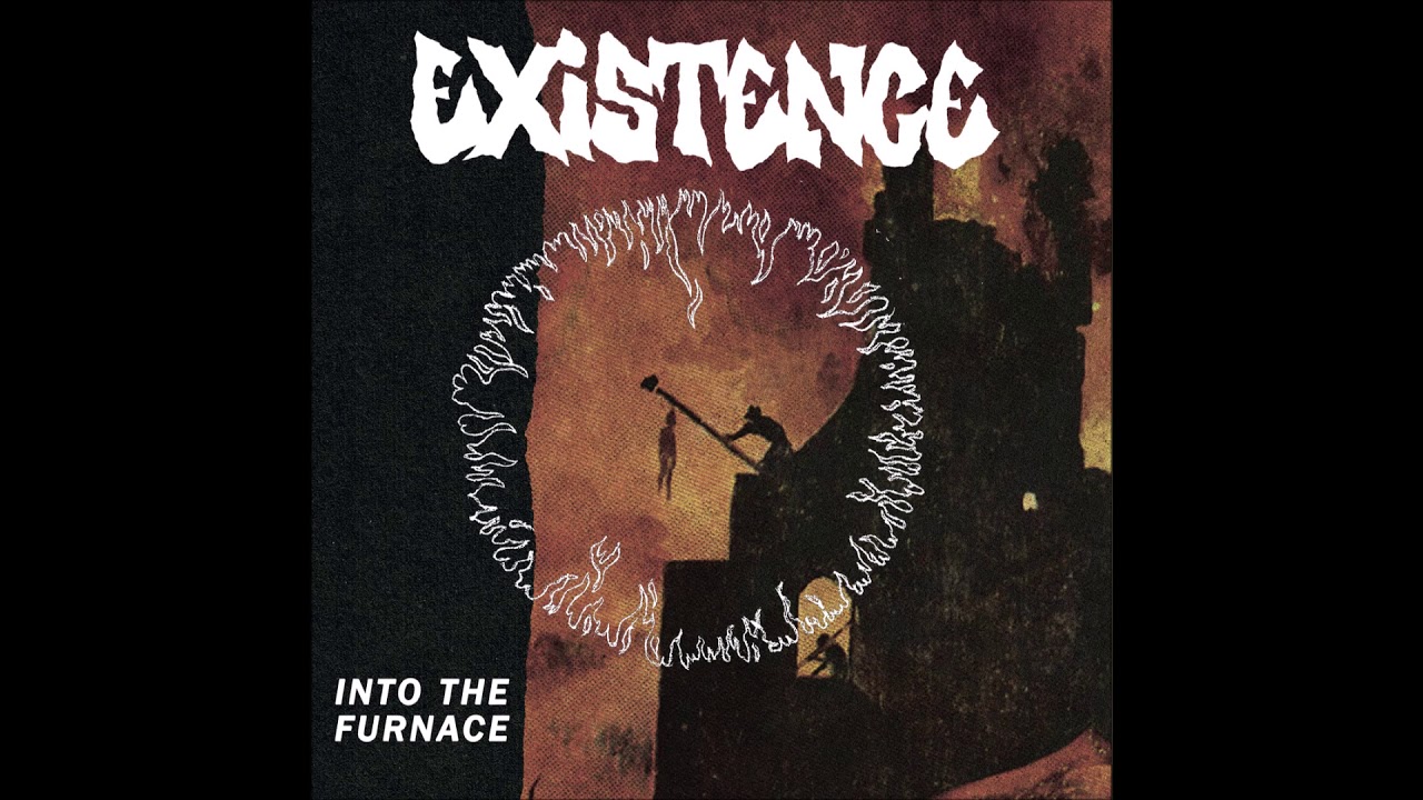 Existence - Into the Furnace(Full EP)