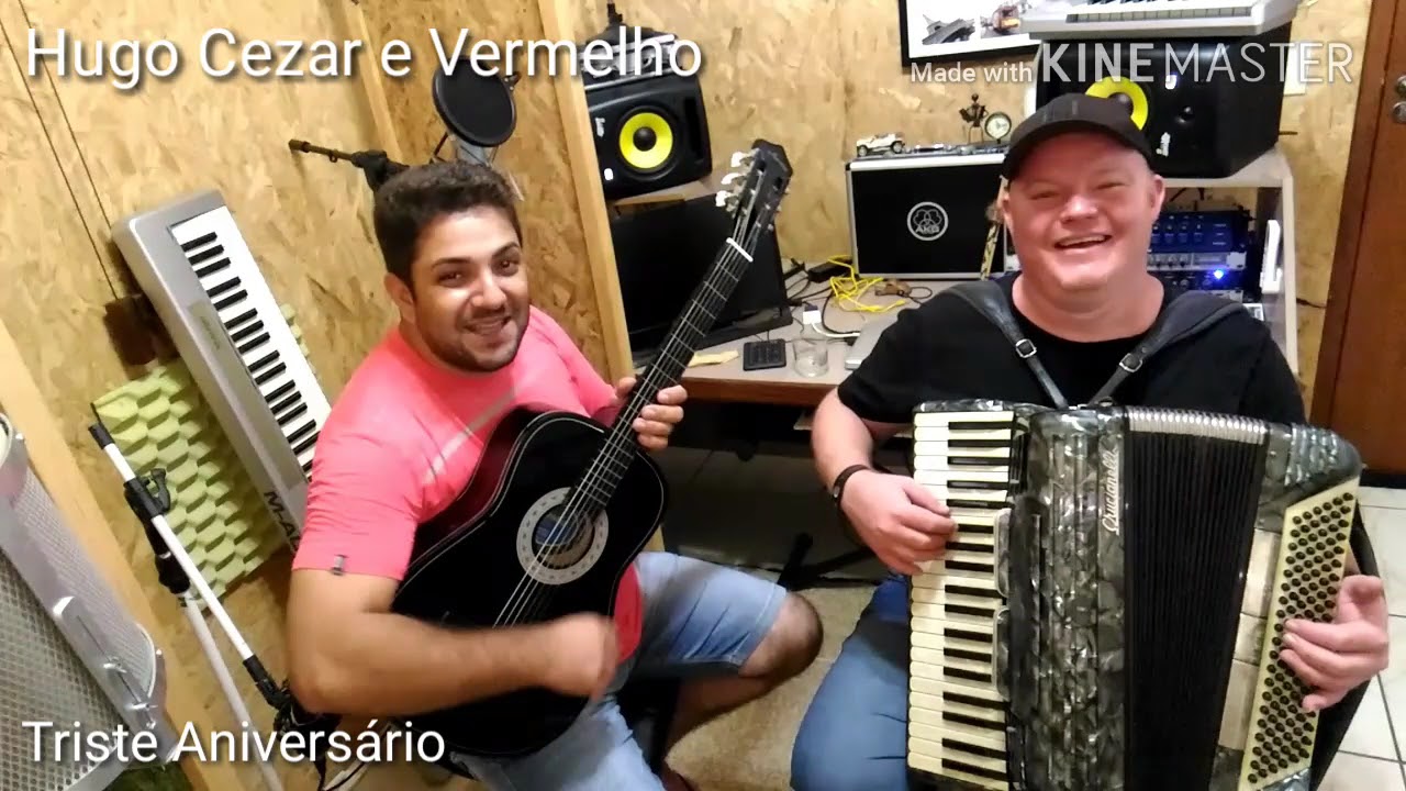 Triste Aniversário - Hugo Cezar e Vermelho