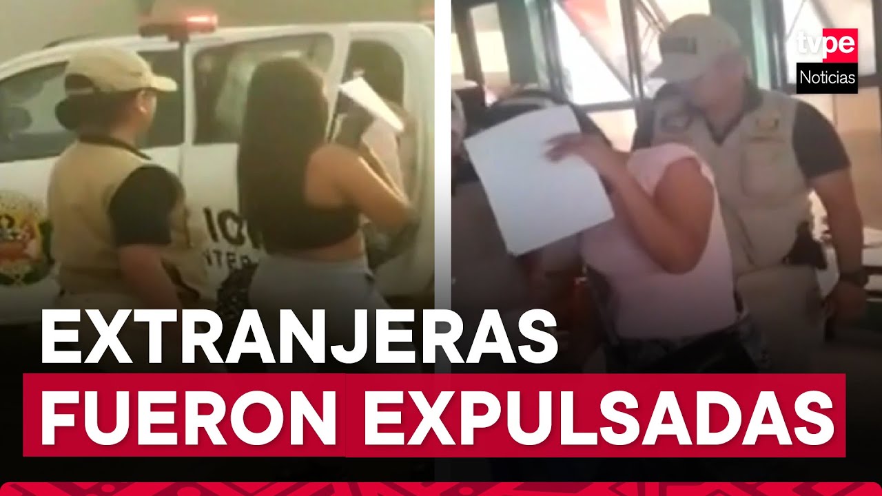 Tumbes: Migraciones expulsó a dos extranjeras mediante proceso especial