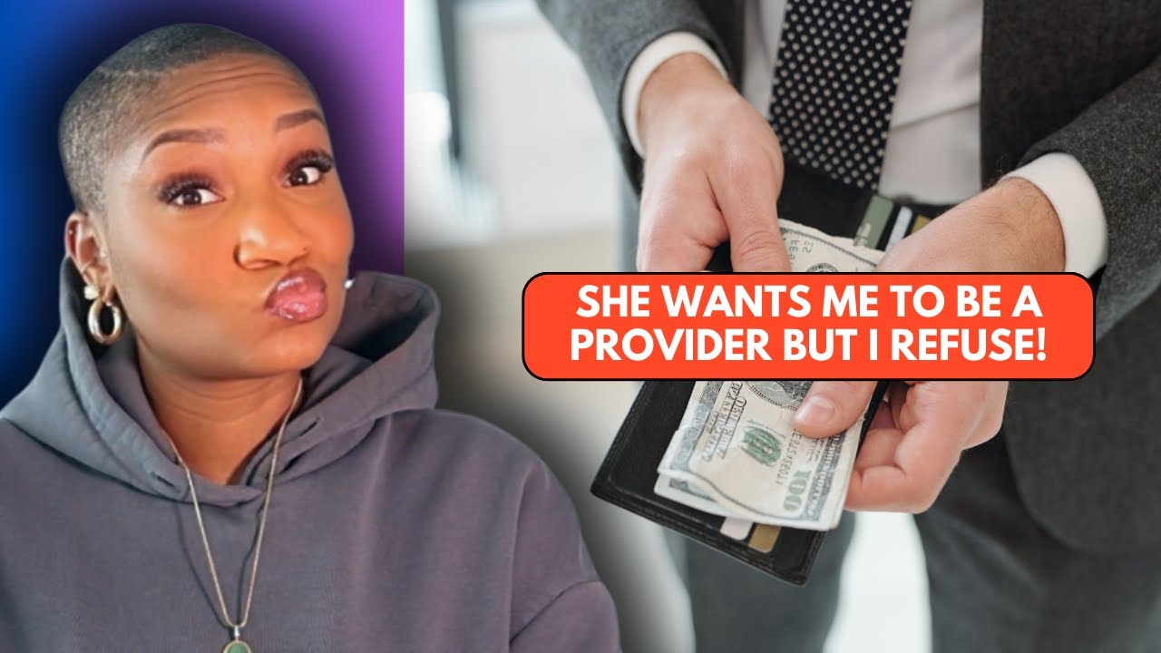 I refuse to be a provider for my girlfriend so she left me. | REDDIT STORIES