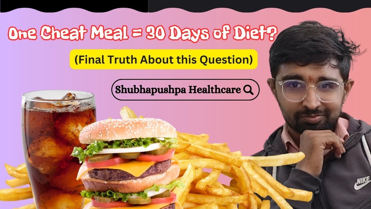 Final Truth: Does One Cheat Meal Equal 30 Days of Dieting?