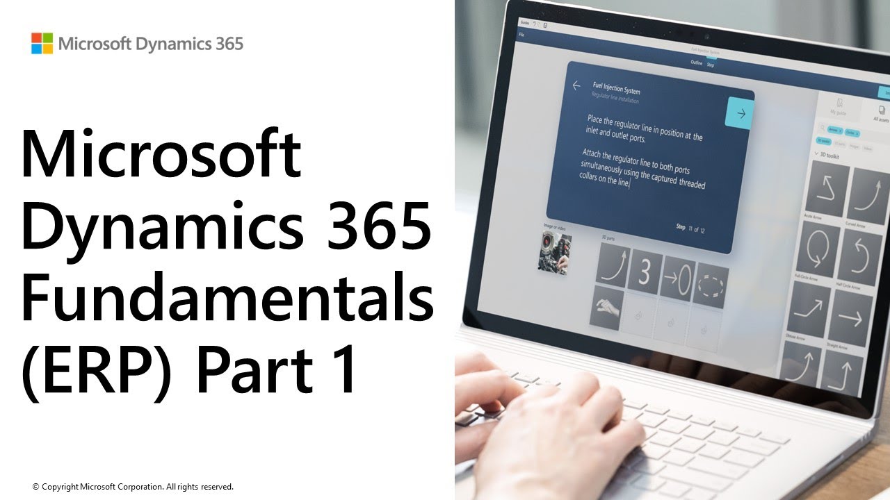 Microsoft Dynamics 365 Fundamentals&nbsp;( ERP ) Part 1 of 7 - Microsoft Official Courseware