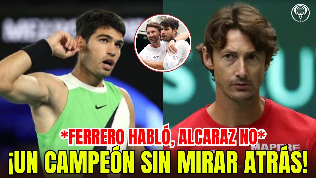 🔥FERRERO SE DESPIDE, ALCARAZ CALLA Y ESTALLA EL DEBATE