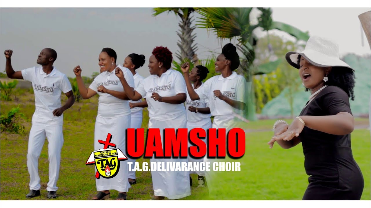 T.A.G.DELIVARANCE CHOIR KAHAMA MJINI-UAMSHO(OFFICIAL VIDEO HD)