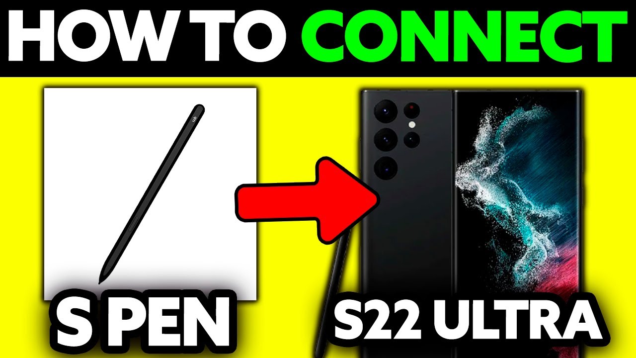 How To Connect S Pen to S22 Ultra (2025) - Step by Step