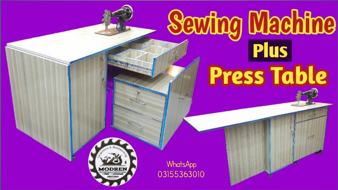 Silai Machine Table Plus Press Table | Folding Sewing Machine Table plus press table Design