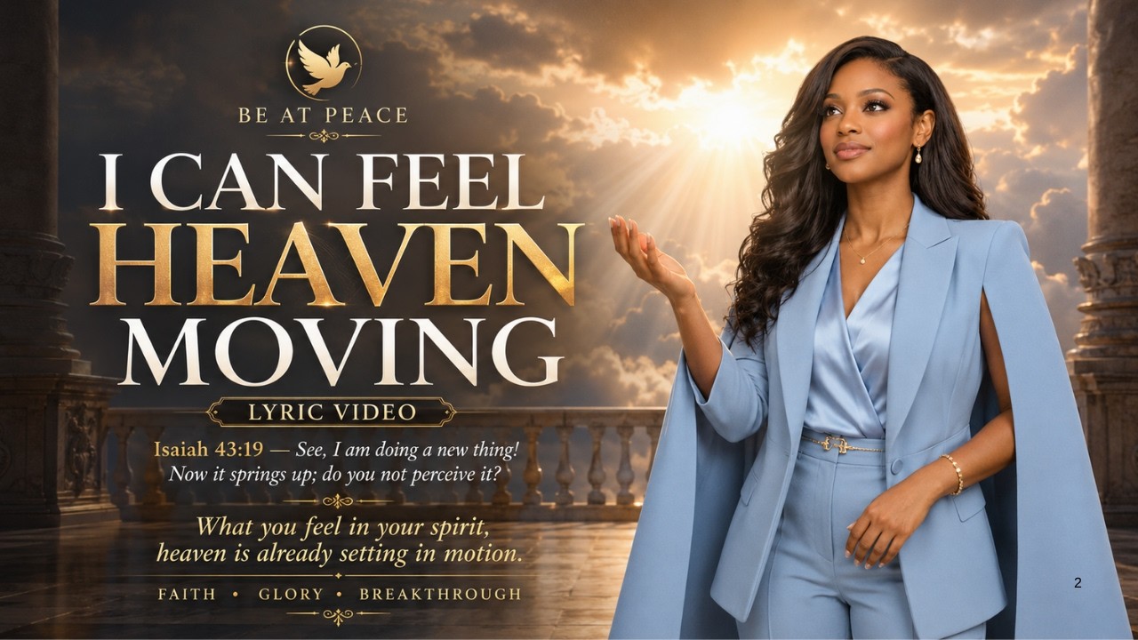 Heaven Moving in My Life | Gospel Worship Music for Trust, Peace & Direction