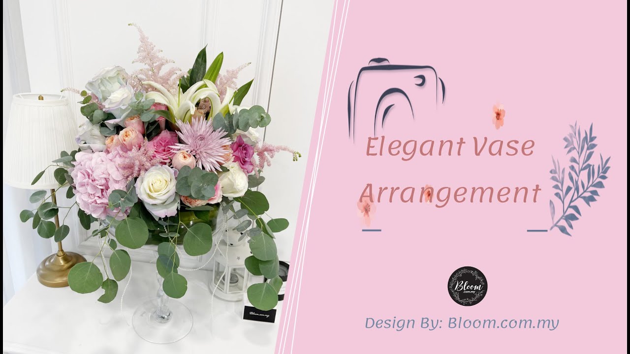 Elegant Vase Arrangement || Flower Arrangement Tutorial || 花藝教學